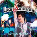 Download – Luan Santana – Ao Vivo No Rio (2011)